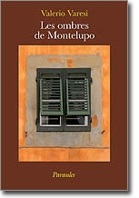 Les ombres de Montelupo