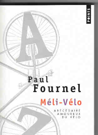 Méli-Vélo. Abécédaire amoureux du vélo