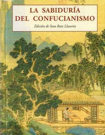 La sabiduría del confucianismo