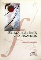 El Sol, La Linea y La Caverna