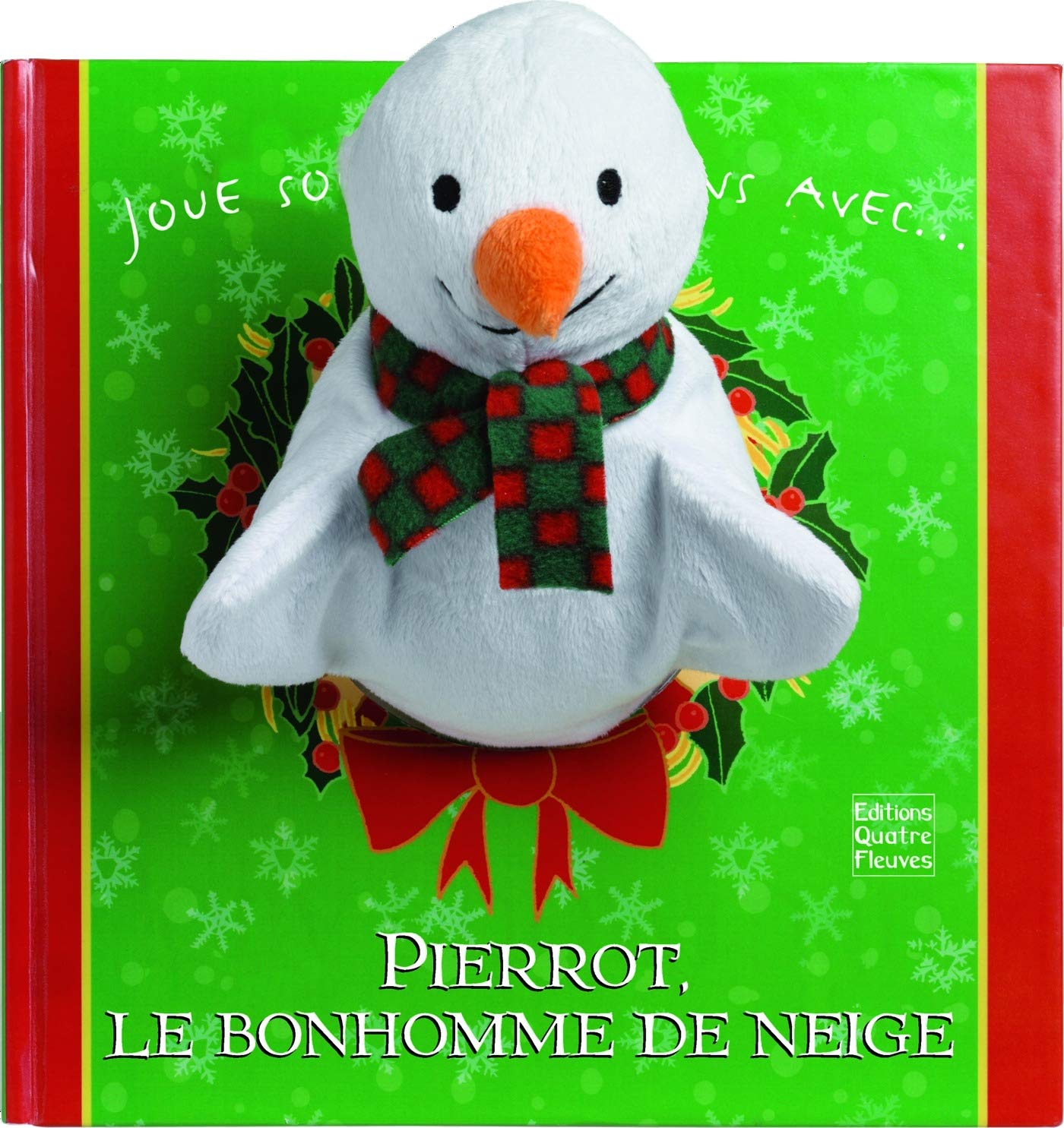 Pierrot, le bonhomme de neige (Livres à toucher)