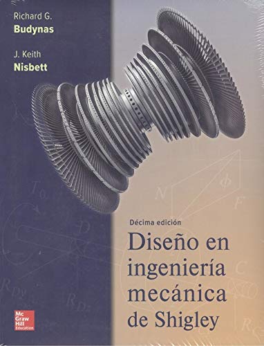 Diseño en ingeniería mecánica de Shigley 10ª edición. (acceso Connect)