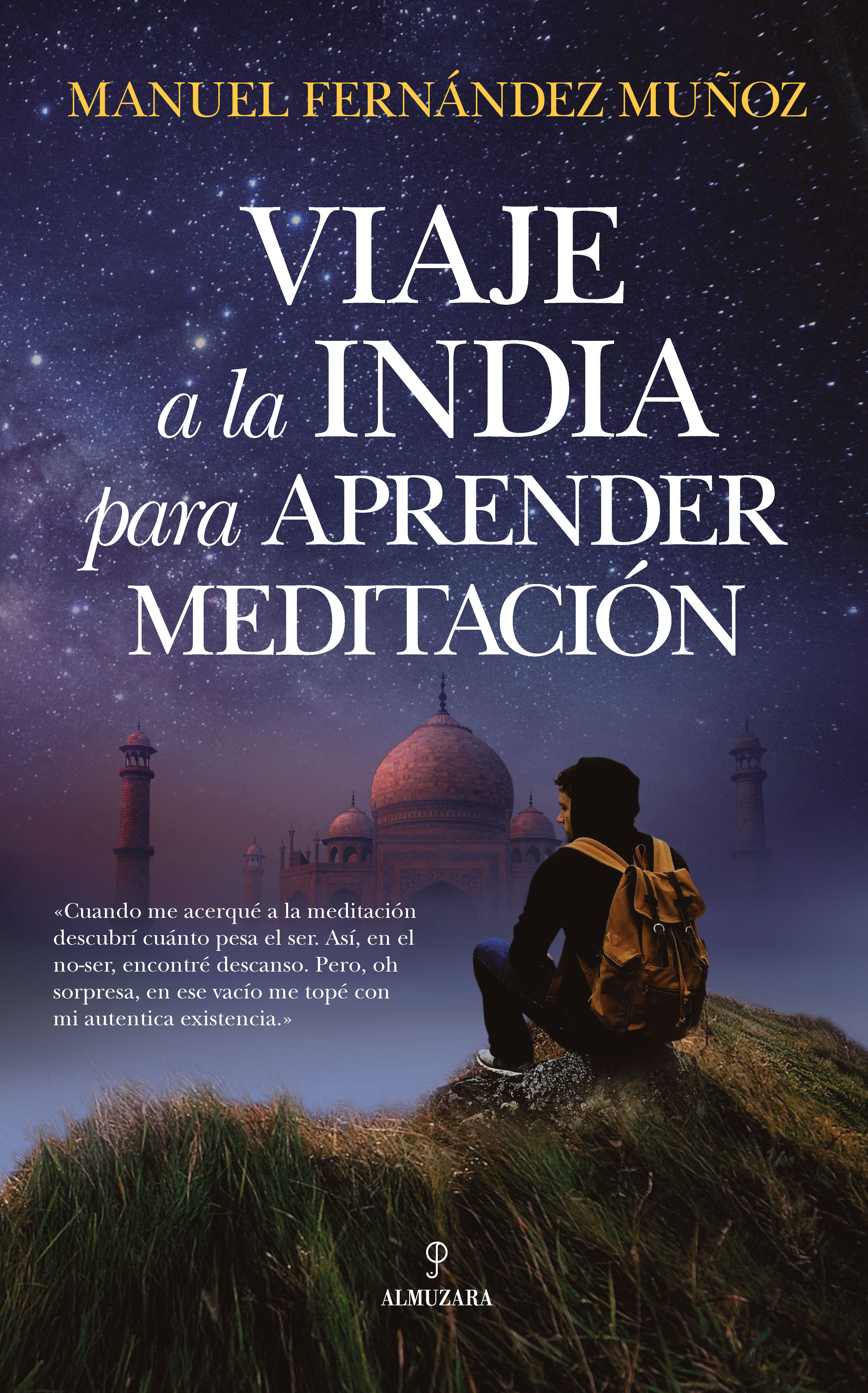 Viaje a la India para aprender meditación