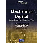 Electrónica Digital. Aplicaciones y problemas con VHDL