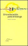 Una educación para el dialogo