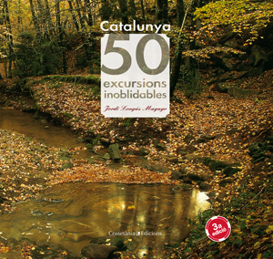 Catalunya. 50 excursions inoblidables