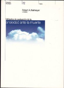 Métodos de evaluación de la ansiedad ante la muerte.