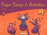 Super Songs and Activites 1 Student's Book (+ CD)