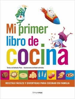 Mi primer libro de cocina (a partir de 5 años)