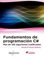 Fundamentos de programación C#. Más de 100 algoritmos codificados