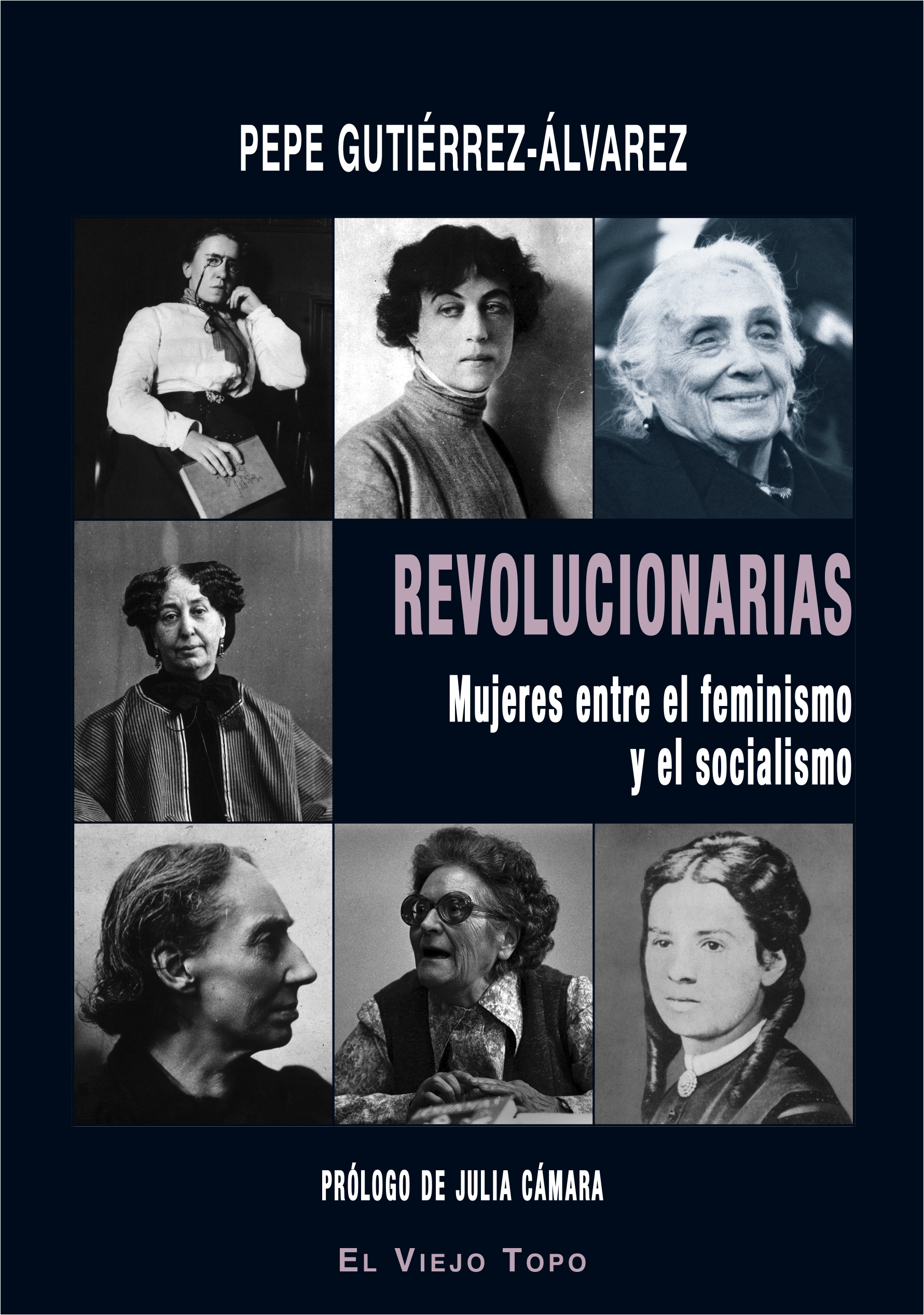 Revolucionarias. Mujeres entre el feminismo y el socialismo