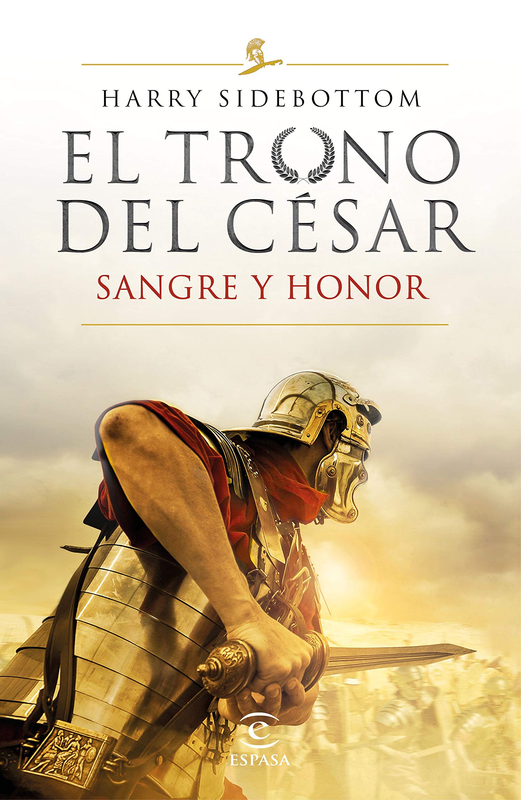 El trono del césar. Sangre y honor