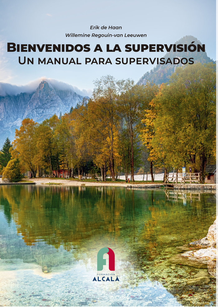 BIENVENIDOS A LA SUPERVISION. UN MANUAL PARA SUPERVISADOS