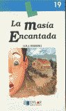 LA MASIA ENCANTADA-Libro 19