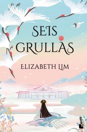 Seis grullas (bolsillo, retelling cuento de los Hermanos Grimm Los seis cisnes)