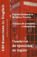 Cuaderno de ejercicios en inglés. Práctica de gramática y estructuras