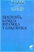 Diacronía, lengua española y lingüística