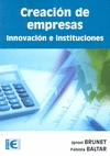 Creación de empresas. innovación e instituciones