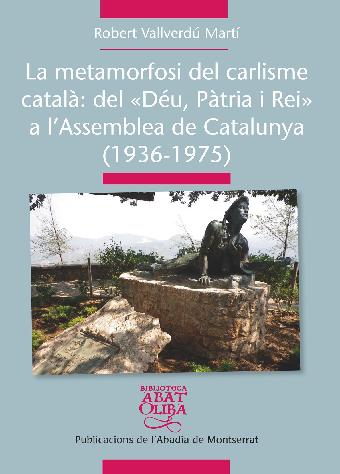 La metamorfosi del carlisme català: del Déu, Pàtria i Rei a l'Assemblea de Catalunya (1936-1975)