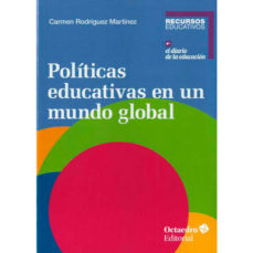 Políticas educativas en un mundo global