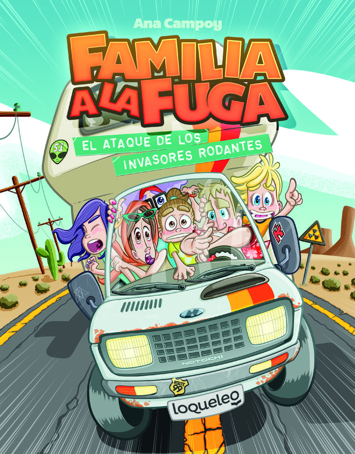 El ataque de los invasores rodantes. Familia a la fuga 4