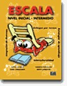 Escala.Española para extranjeros.Nivel inicial-intermedio