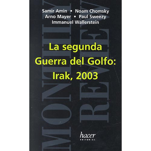 La segunda Guerra del Golfo: Irak, 2003