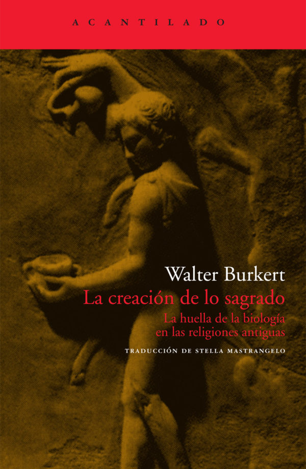 La creación de lo sagrado: la huella de la biología en las religiones antiguas