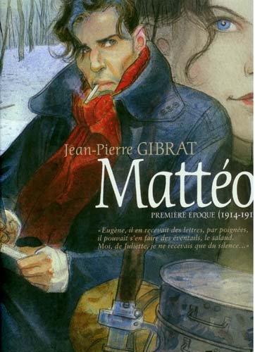 Mattéo. Première époque (1914-1915)