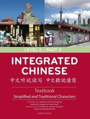 Integrated Chinese Textbook Level 2 Part 2 (3ª Ed.)