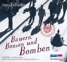 Bauern, Bonzen und Bomben, 5 Audio-CDs .