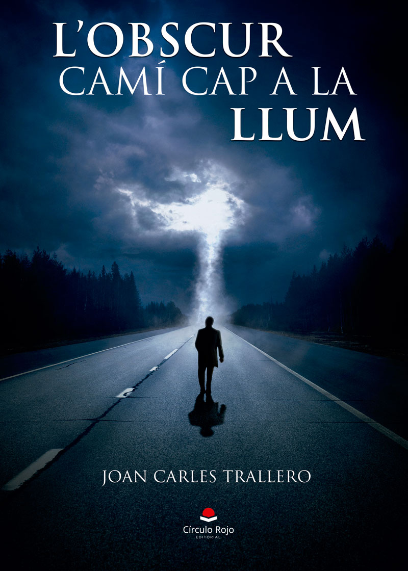 L'obscur camí cap a la llum