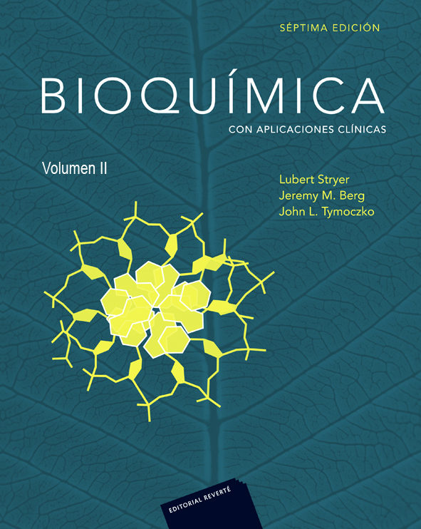 Bioquímica 7ed (volumen 2). Con Aplicaciones Clínicas