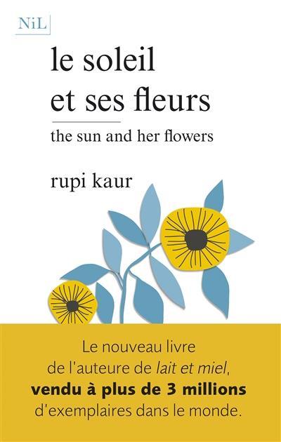 Le soleil et ses fleurs