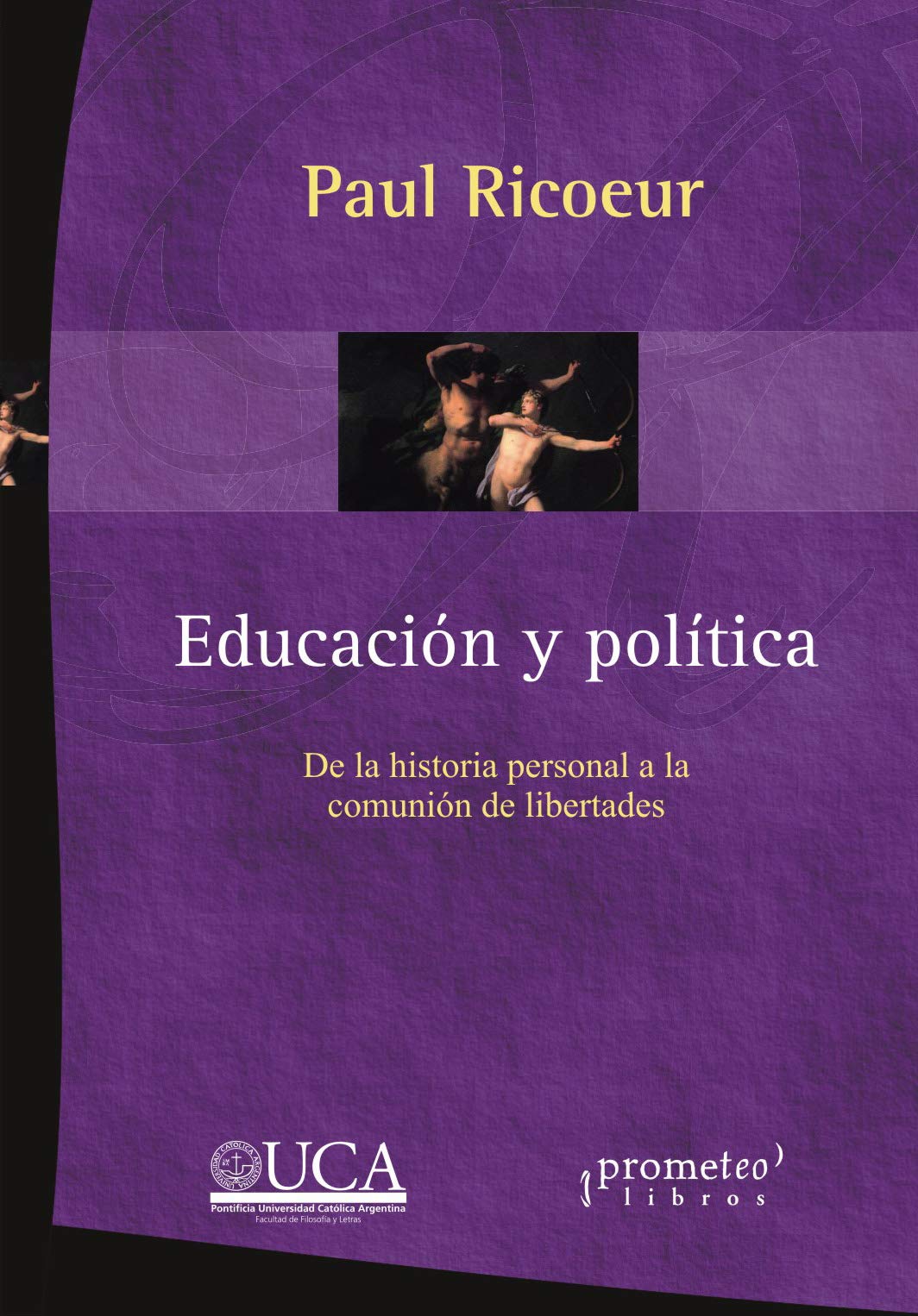 Educación y política: de la historia personal a la comunión de libertades