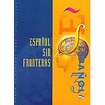 Español sin fronteras 3.Libro del alumno,nivel avanzado