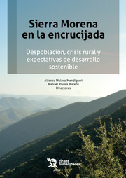 Sierra Morena en la encrucijada. Despoblación, crisis rural y expectativas de desarrollo sostenible