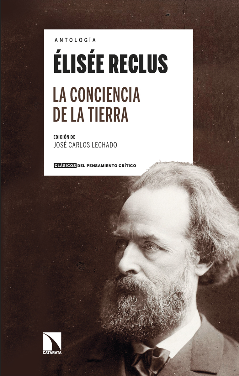 La conciencia de la tierra. Antología Élisée Reclus