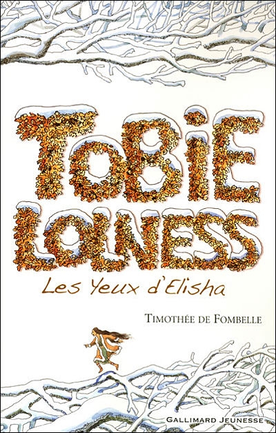 Tobie Lolness. Les yeux l'Elisha (Tome 2)