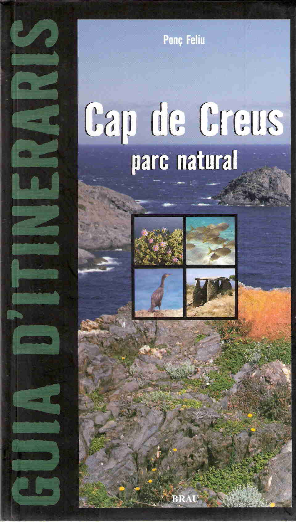 Cap de Creus. Parc Natural. Guia d'itineraris