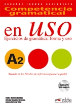 Competencia gramatical en uso A2 Spanish grammar exercices: form and use + Audio CD included