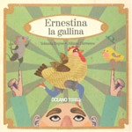 Ernestina la gallina