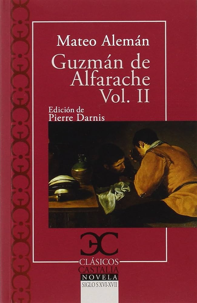 Guzmán de Alfarache (vol. II)