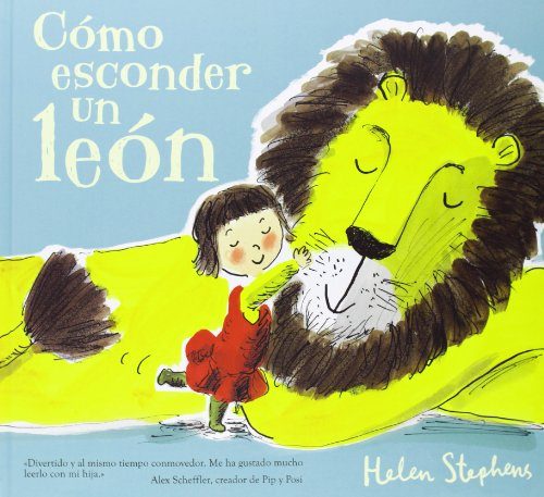 Cómo esconder un león