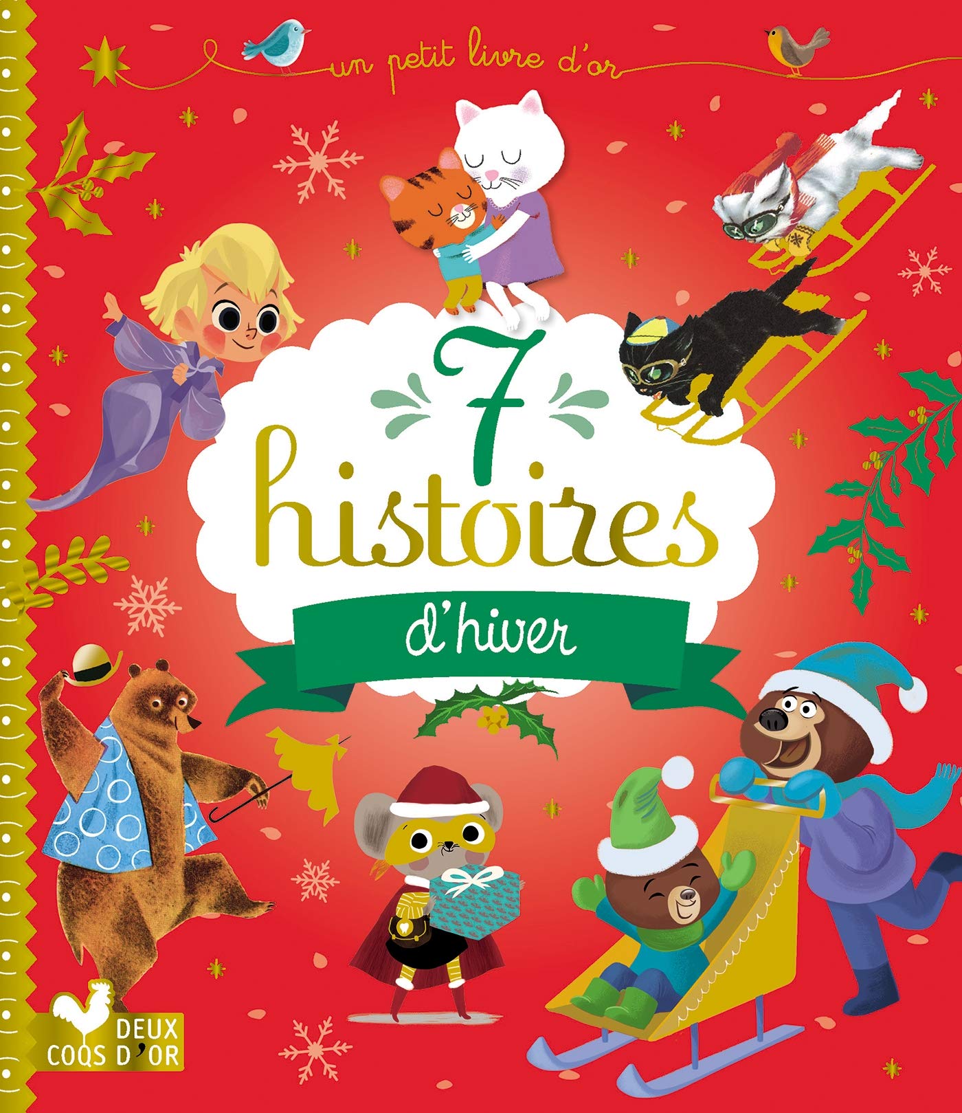 7 histoires d'hiver (Un petit livre d'or)