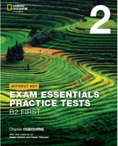 Exam Essentials Practice Test B2 FIRST 2 - with Key