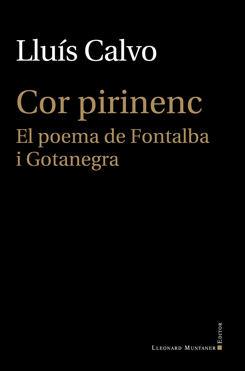 Cor pirinenc. El poema de Fontalba i Gotanegra