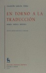 En torno a la traducción. Teoría. Crítica. Historia