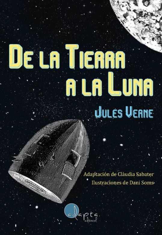 De la Tierra a la Luna