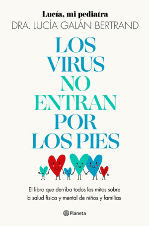 Los virus no entran por los pies